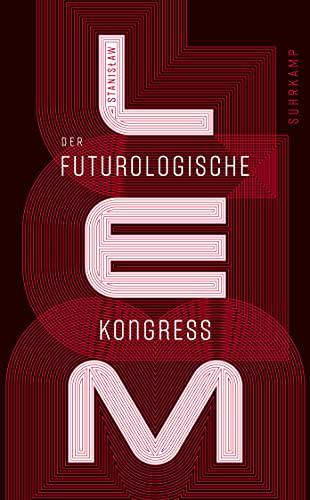 Der futurologische Kongreß: Aus Ijon Tichys Erinnerungen (suhrkamp taschenbuch)