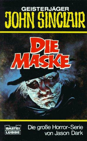 Geisterjäger John Sinclair, Die Maske