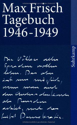 Tagebuch 1946-1949 (suhrkamp taschenbuch)