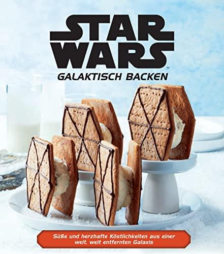 Star Wars: Galaktisch Backen: Süße und herzhafte Köstlichkeiten aus einer weit, weit entfernten Galaxis