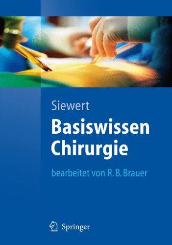 Basiswissen Chirurgie (Springer-Lehrbuch)