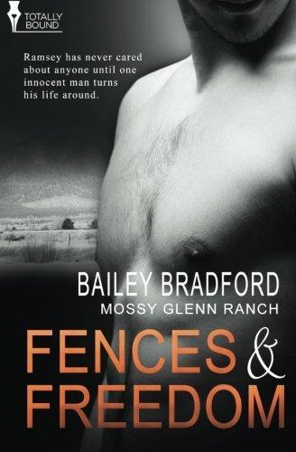 Fences and Freedom (Mossy Glenn Ranch)