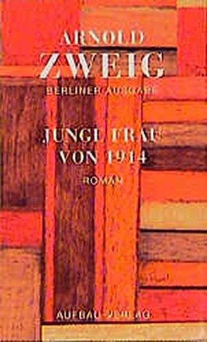 Berliner Ausgabe, Bd.3, Junge Frau von 1914