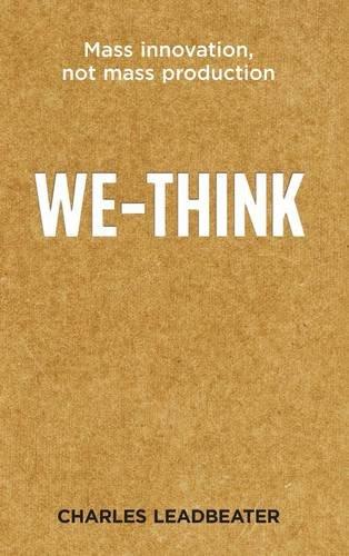 We-think : The Power of Mass Creativity