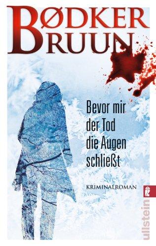 Bevor mir der Tod die Augen schließt (Ein-Linnea-Kirkegaard-Krimi, Band 2)