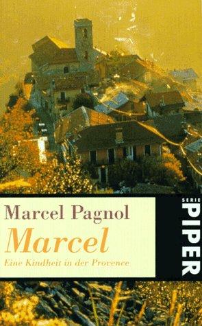 Marcel. Eine Kindheit in der Provence.