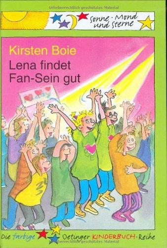 Lena findet Fan-Sein gut