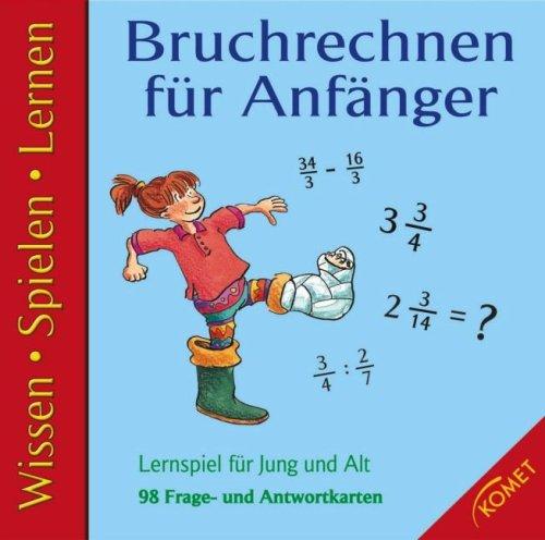 Bruchrechnen für Anfänger: Wissen, Spielen, Lernen