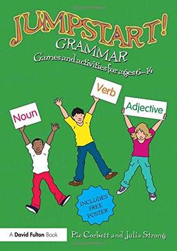 Jumpstart! Grammar: Games and Activities for Ages 6-14 [With Poster]