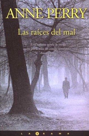 Las Raices del Mal (Latrama)