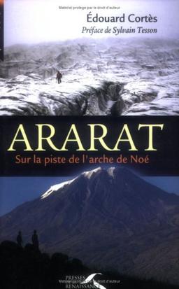 Ararat, sur la piste de l'arche de Noé