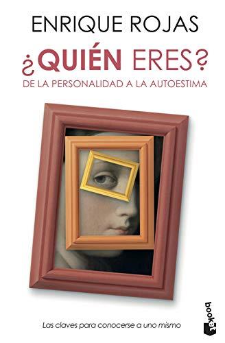 ¿Quién eres?: De la personalidad a la autoestima (Prácticos siglo XXI)