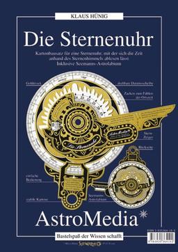 Die Sternenuhr: Kartonbausatz für eine Sternenuhr, mit der sich die Zeit anhand des Sternenhimmels bestimmen lässt