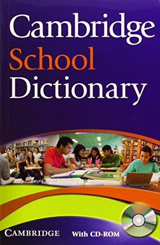 Cambridge School Dictionary Camb School Dictionary with CD-ROM (Cambridge Dictionary)