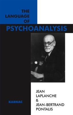 The Language of Psychoanalysis (Maresfield Library)