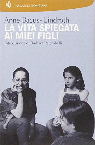 La vita spiegata ai miei figli