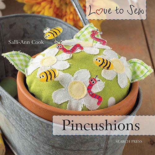 Pincushions (Love to Sew)