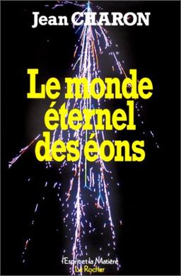 Le Monde éternel des éons