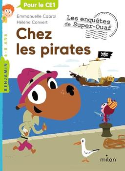 Les enquêtes de Super-Ouaf. Chez les pirates