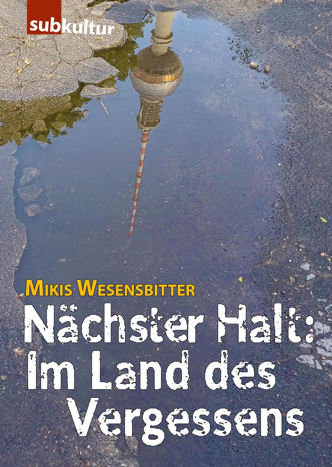 Nächster Halt: Im Land des Vergessens