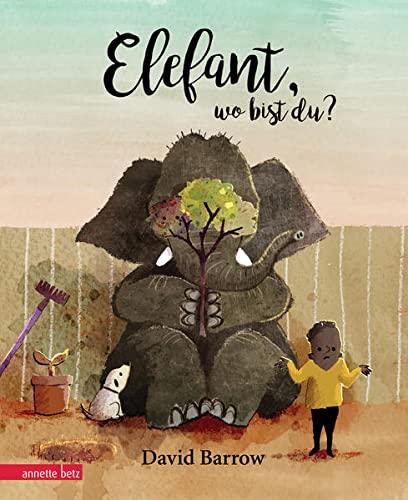 Elefant, wo bist du?: Bilderbuch