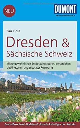 DuMont Reise-Taschenbuch Reiseführer Dresden & Sächsische Schweiz: mit Online-Updates als Gratis-Download