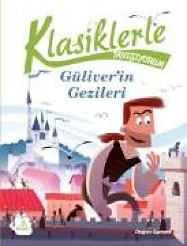 Güliver'in Gezileri: Klasiklerle Tanışıyorum