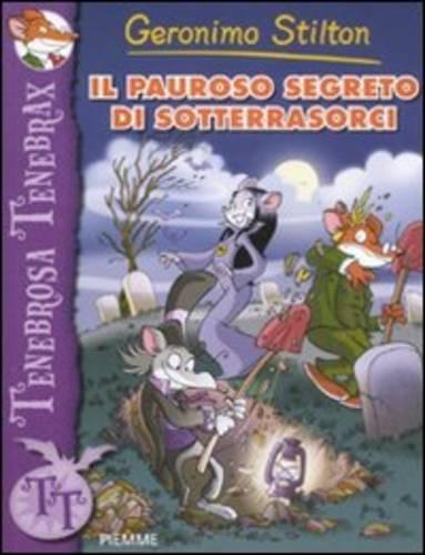 Il pauroso segreto di Sotterrasorci: Il Pauroso Segreto Dei Sotterrasorci