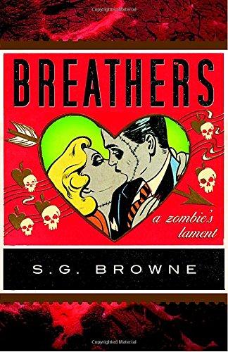 Breathers: A Zombie's Lament