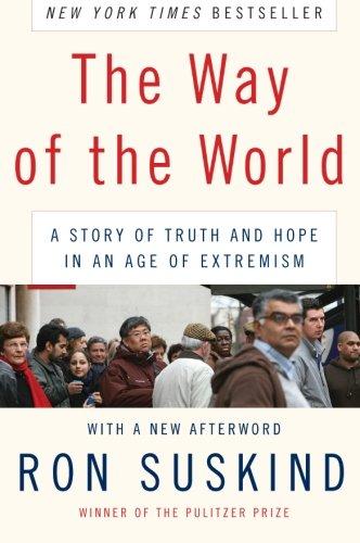 The Way of the World: A Story of Truth and Hope in an Age of Extremism