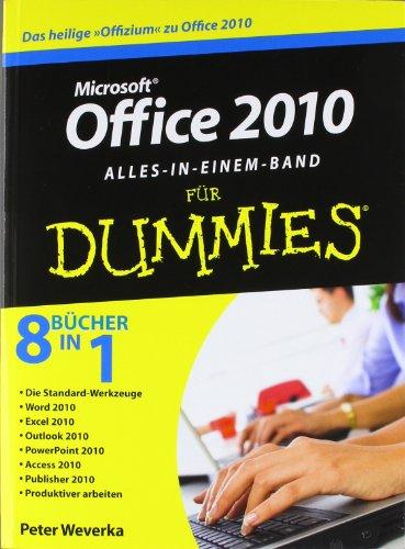 Office 2010 für Dummies. Alles-in-einem-Band (Fur Dummies)