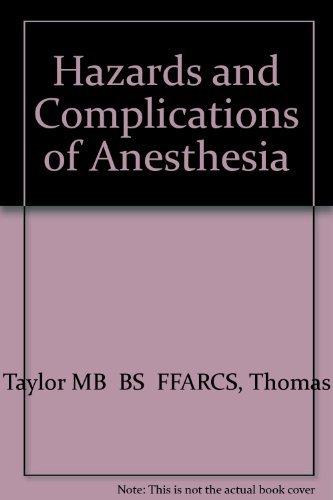 Hazards and Complications of Anesthesia