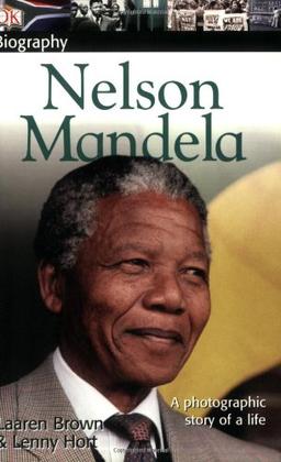 DK Biography: Nelson Mandela