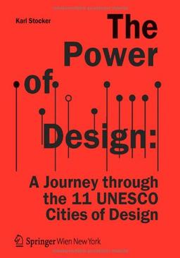 The Power of Design: A Journey through the 11 UNESCO Cities of Design