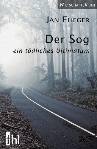 Der Sog - ein tödliches Ultimatum