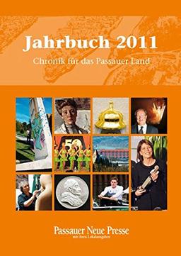 Jahrbuch 2011: Chronik für das Passauer Land