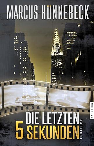 Die letzten 5 Sekunden: Thriller