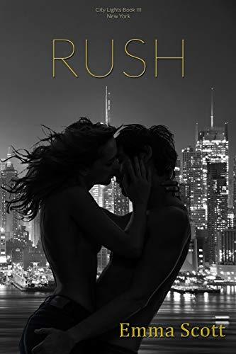 Rush: City Lights Book III: New York City