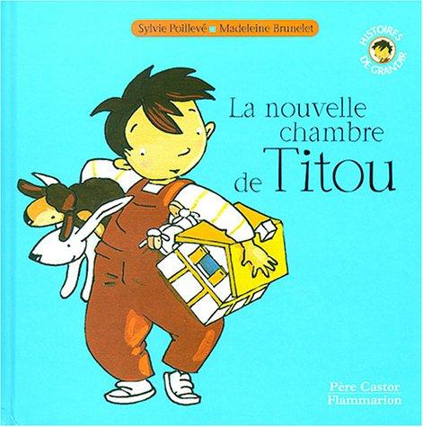 La nouvelle chambre de Titou