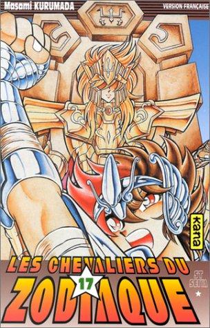 Les chevaliers du Zodiaque : St Seiya. Vol. 17