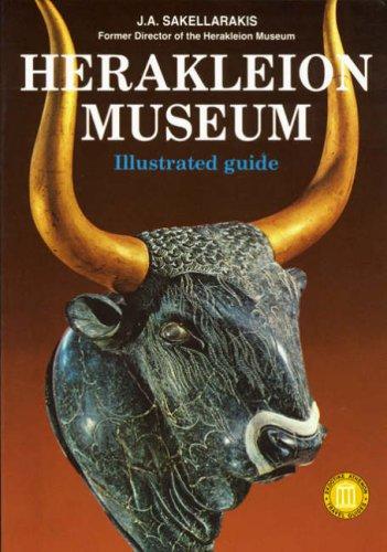 Herakleion Museum Illustrated Guide