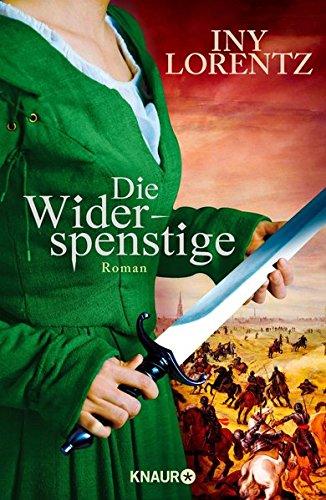 Die Widerspenstige: Roman