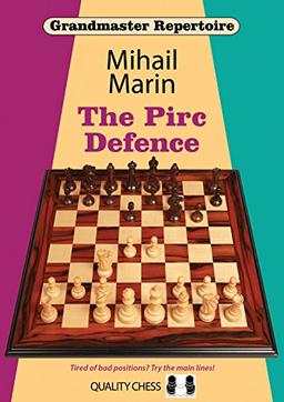 The Pirc Defence (Grandmaster Repertoire)