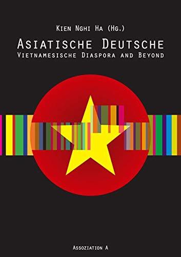 Asiatische Deutsche: Vietnamesische Diaspora and Beyond