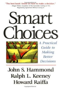 Smart Choices: Strategies for Marketing the Performing Arts: A Practical Guide to Making Better Decisions