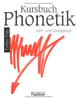 Kursbuch Phonetik, Lehrbuch und Übungsbuch