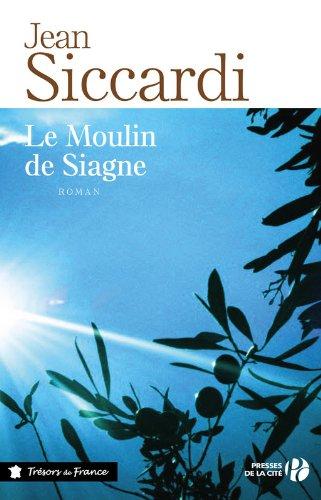 Le moulin de Siagne