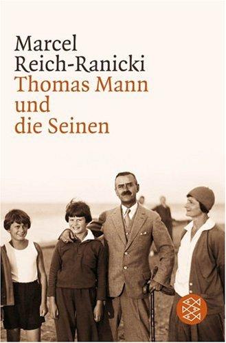 Thomas Mann und die Seinen