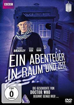 Ein Abenteuer in Raum und Zeit - Die Geschichte von Doctor Who beginnt genau hier ...