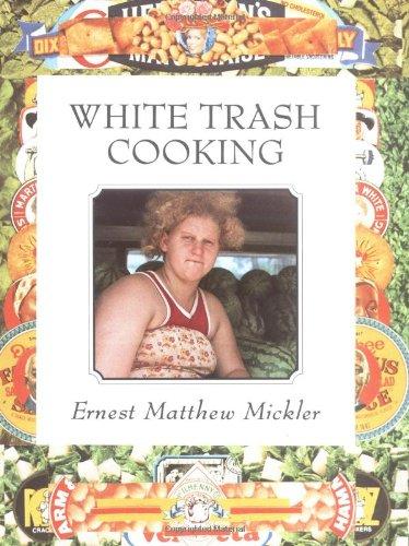 White Trash Cooking (Jargon)